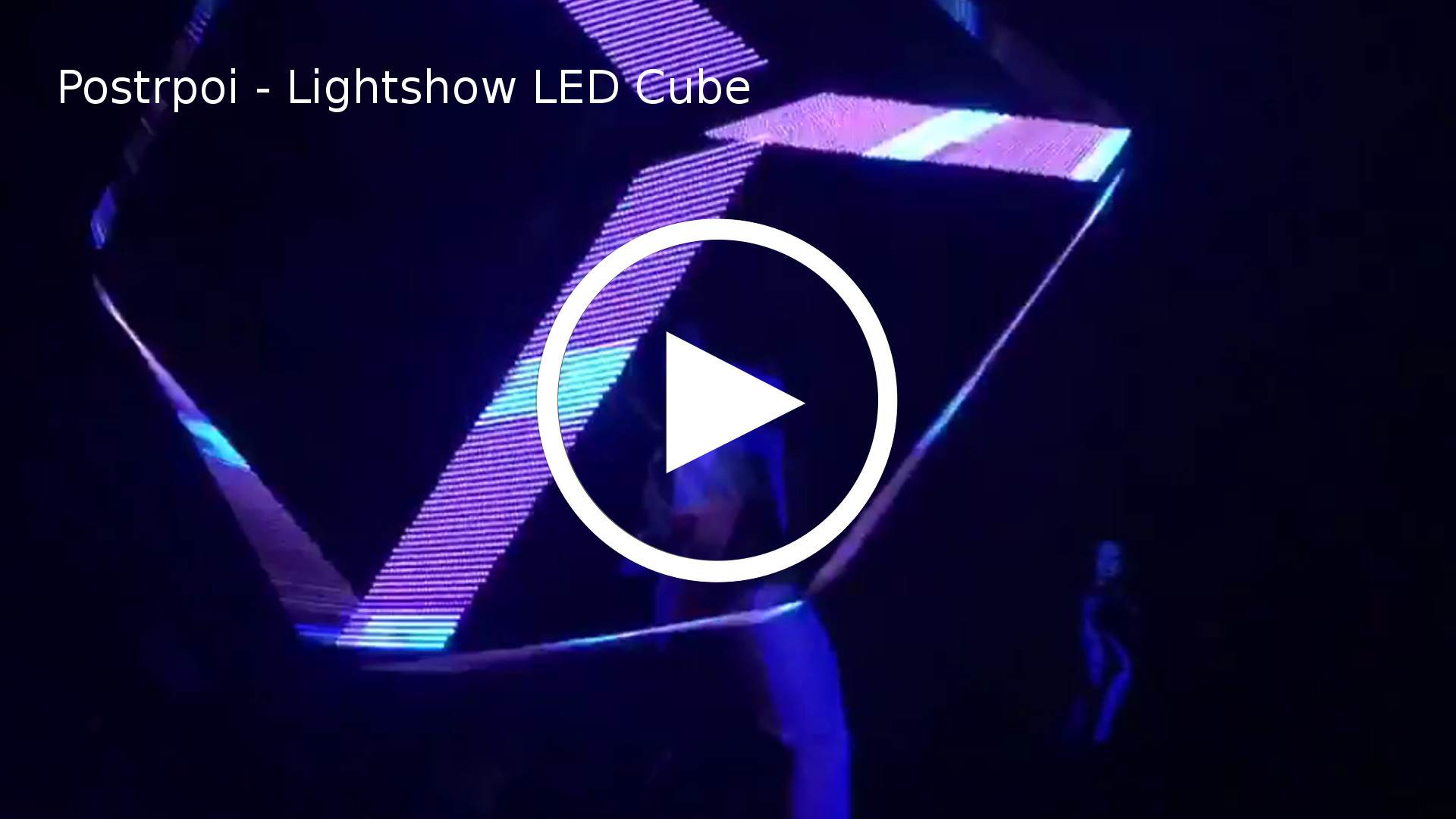 Postrpoi - Lightshow LED Cube